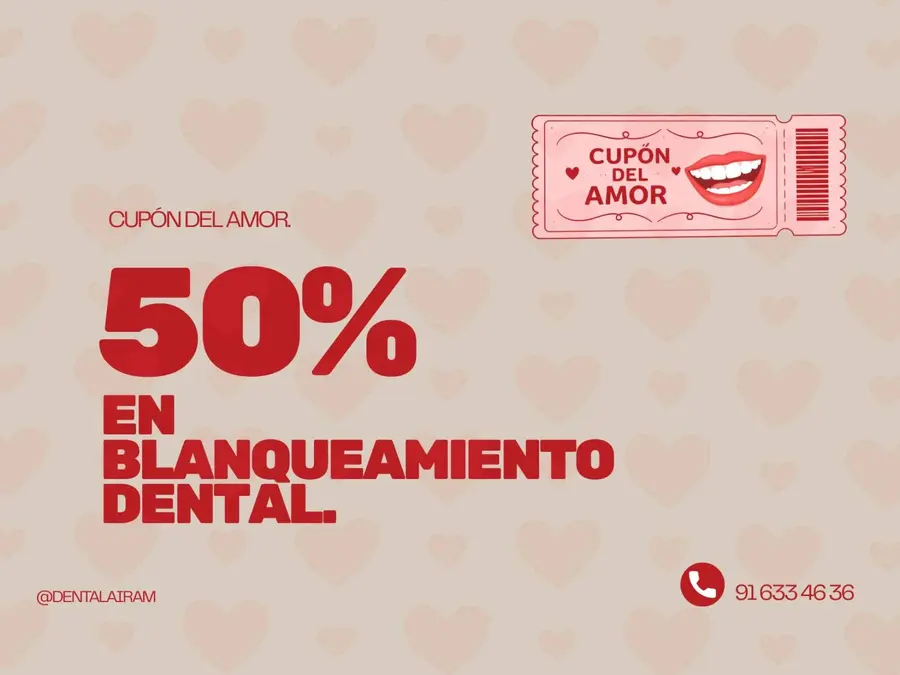 CUPÓN DEL AMOR - 50 % BLANQUEAMIENTO DENTAL