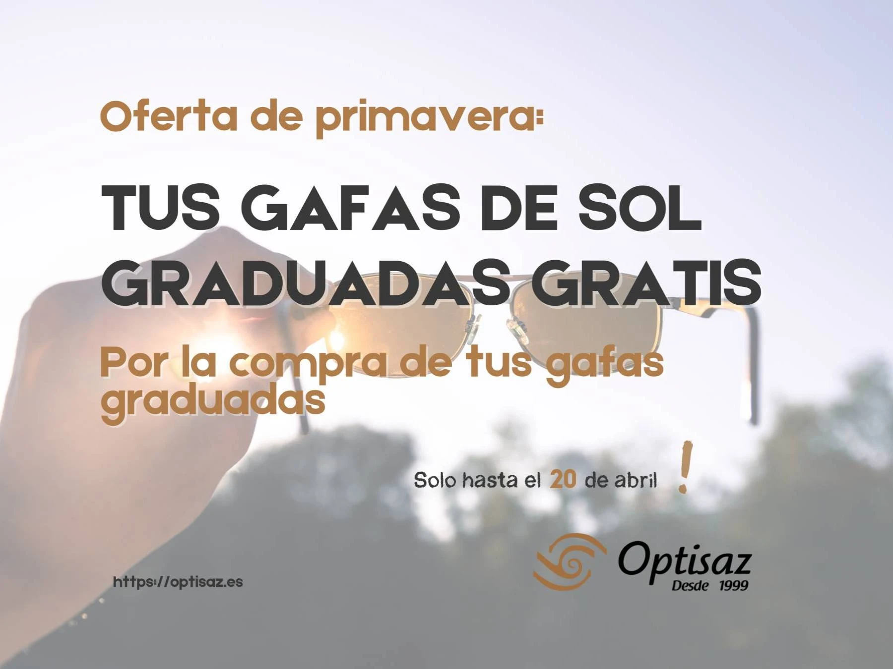 Gafas de sol 100% gratis 