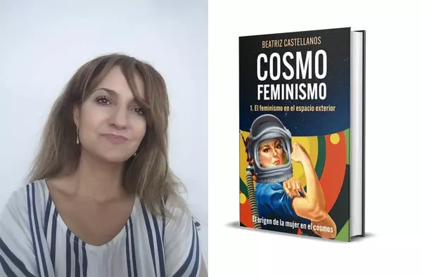 La escritora de Pozuelo, Beatriz Castellanos, revela la conexión entre feminismo y espacio en su libro 'Cosmofeminismo'