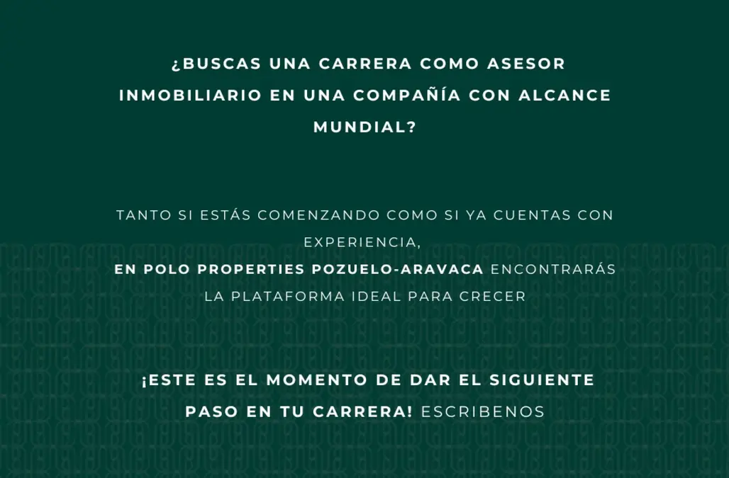ASESORES INMOBILIARIOS PARA POZUELO Y ARAVACA